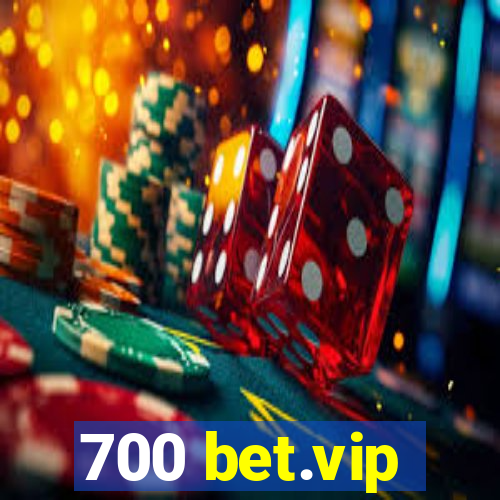 700 bet.vip